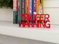 Trigger Warning Shelf Sign