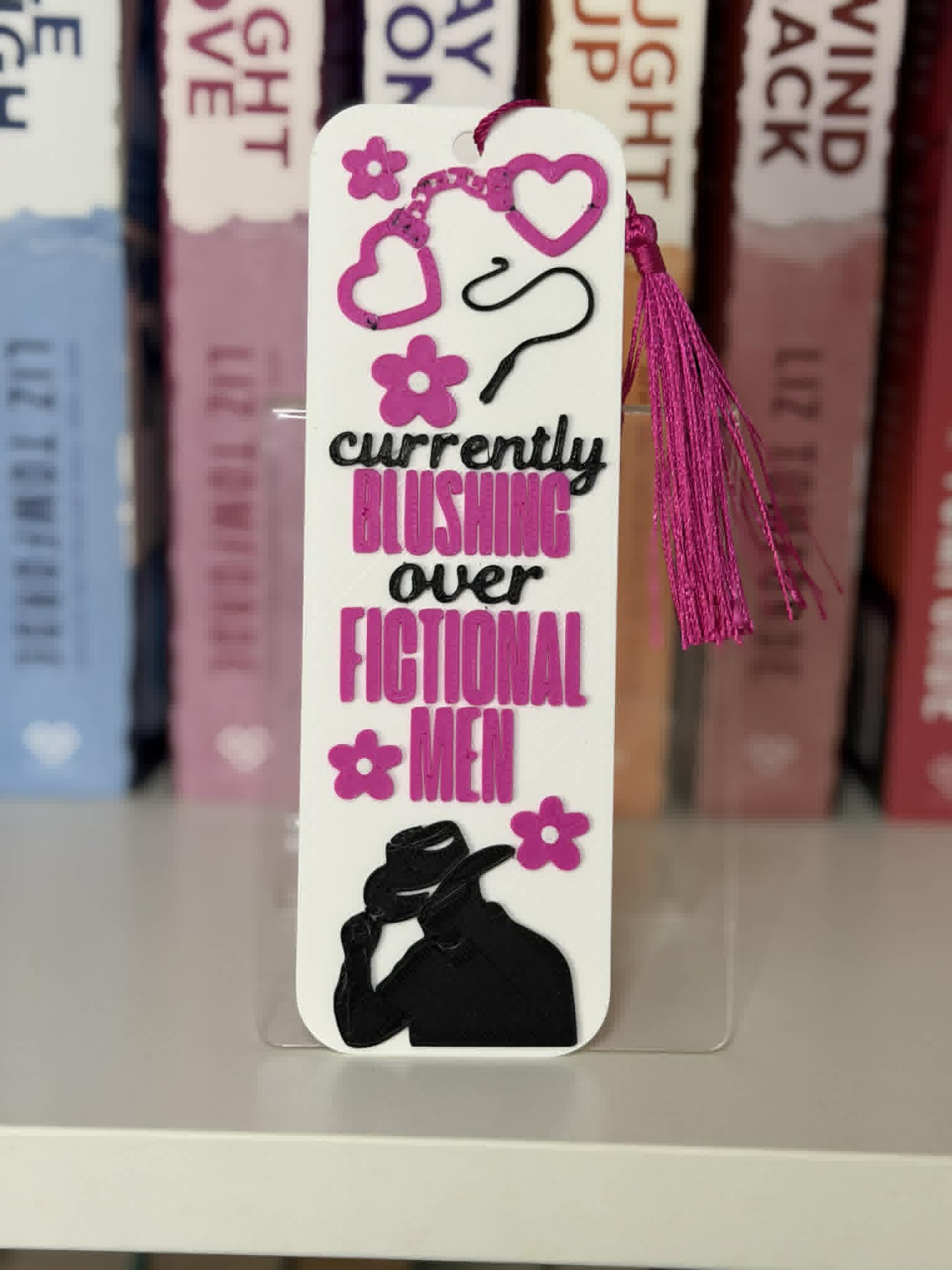 Currently Blushing Over Fictional Men Bookmark 💕📖