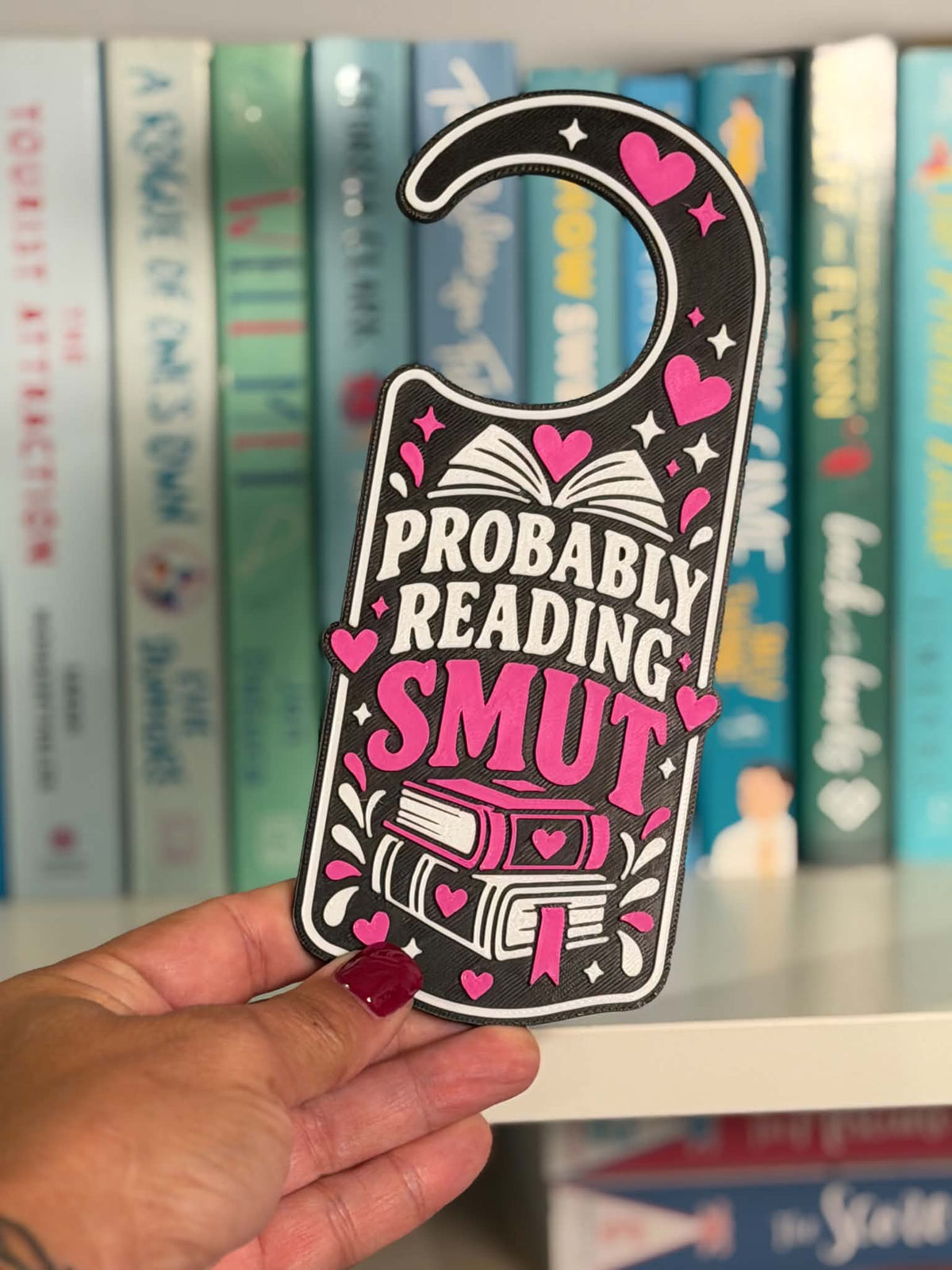 Probably Reading Smut Door Hanger | Spicy Bookish Decor