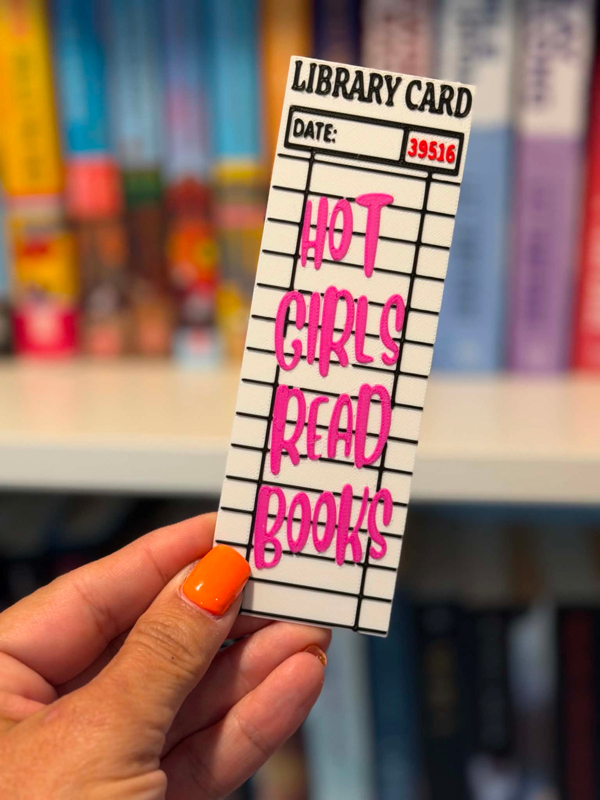 Hot Girls Read Books Bookmark | Library Card