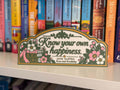 Jane Austen Shelf Sign | Know Your Own Happiness