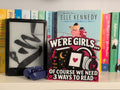 We're Girls, Of Course We Need 3 Ways to Read | Shelf Sign