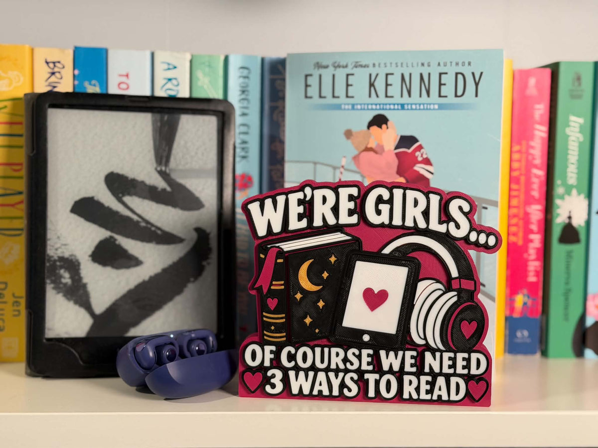We're Girls, Of Course We Need 3 Ways to Read | Shelf Sign