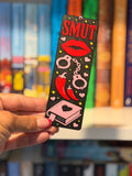 SMUT Bookmark | Spicy Romance Bookmark | Book Lover Gift | 3D Printed Bookmark